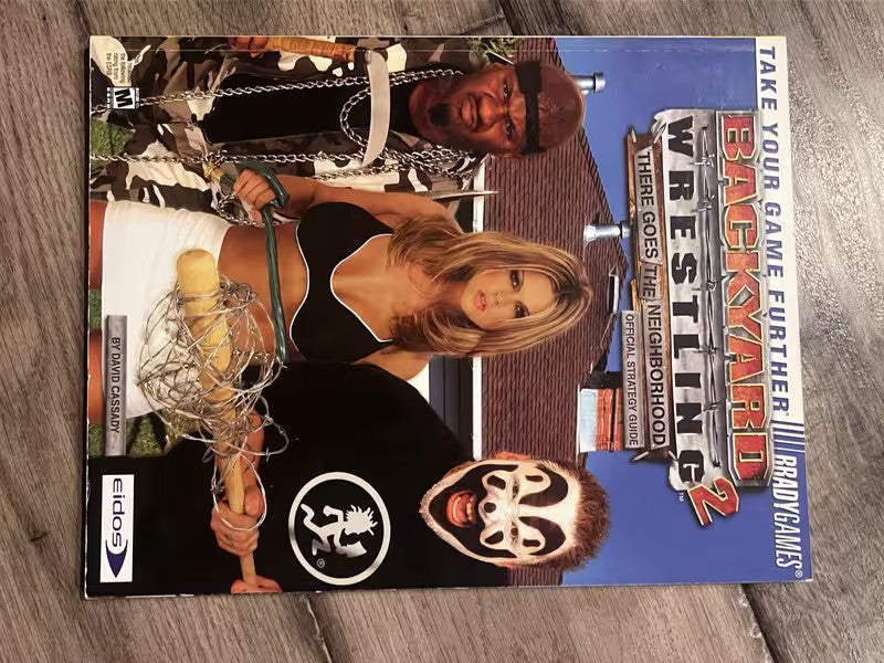 Backyard Wrestling 2: There Goes The Neighborhood Official By Bradygames Guide